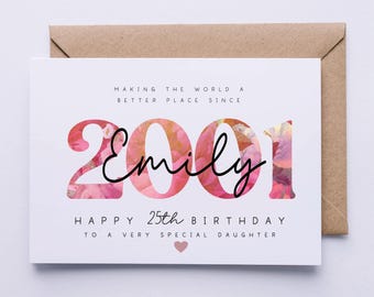 25th birthday card, card for her, personalised card, 25th birthday card for daughter, granddaughter, niece, sister, goddaughter, friend