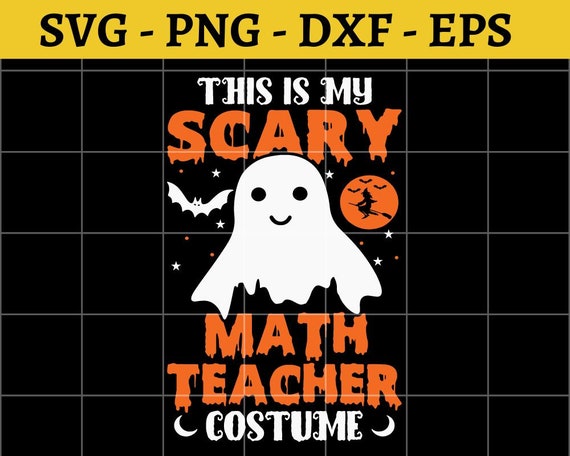 This is My Scary Teacher Costume Svg / Halloween Svg / 