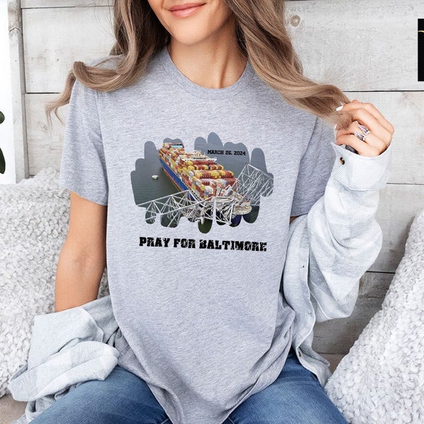 Pray for Baltimore Shirt, Baltimore Stay Strong Shirts, In Memory Francis Scott, Commemorative March 2024, Francis Scott Key Bridge Collapse
