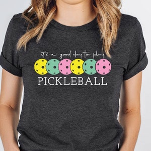 Pickleball Gifts, Sport Shirt, Pickleball Shirt for Women, Gift for Her, Pickleball Shirt, Sport Graphic Tees, Sport Outfit