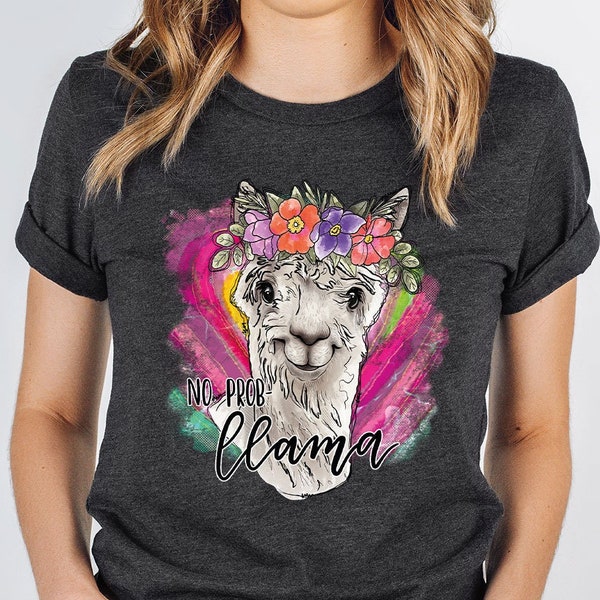 Cute Llama Shirt, Shirt for Women, Llama Graphic Tees, Gift for Her, Funny Llama Shirt, Sarcastic Shirt, Women Outfit, Sarcastic Gifts