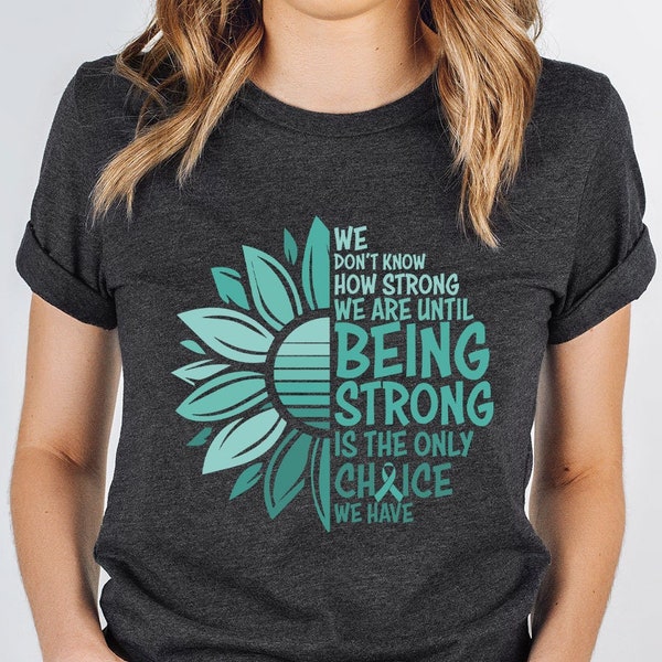 Cervical Cancer Awareness Shirt, Ovarian Cancer Tshirt, Cancer Patient Gift, Cancer Support Shirt, PTSD Survivor Tee, Cancer Ribbon Clothing