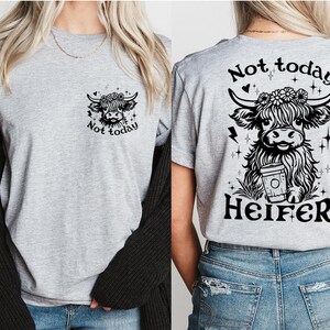 Not Today Heifer Shirt, Coffee Lover Highland Cow Shirt, Funny Western Cow Shirt, Funny Cow Shirt, Adult Humor Shirt, Mom Gift,Retro Cow Tee