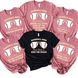 Most Likely Baseball Shirt, Baseball Mom Shirt, Sports Mama Tshirt, Gift for Baseball Mom, Mother&#39;s Day Suprise, Most Likely Baseball Mom