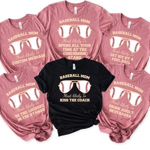 Most Likely Baseball Shirt, Baseball Mom Shirt, Sports Mama Tshirt, Gift for Baseball Mom, Mother&#39;s Day Suprise, Most Likely Baseball Mom