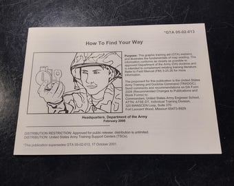 US Army How To Find Your Way Ephemera Pamphlet Booklet - Brand New (GTA 05-02-013 October 2001 ) | Free US Shipping!