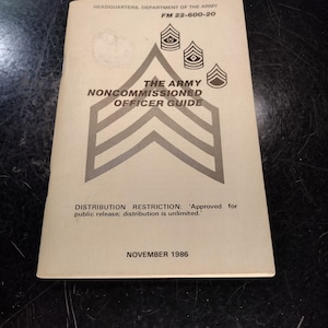 US Army Noncommissioned Officer Guide (1986 FM 22-600-20) | FREE Us Shipping!