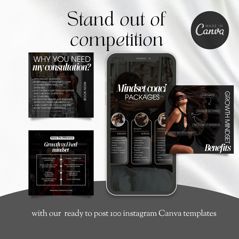 May include: A black and white graphic with the text "Stand out of competition" and "Why you need my consultation?" with a list of benefits. The graphic also includes a black and white image of a woman with the text "Mindset coach packages" and a list of packages with prices. The graphic also includes a black and white image of a woman with the text "Growth Mindset Benefits" and a list of benefits.