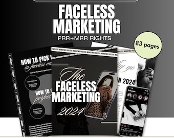 Faceless marketing ebook, faceless marketing guide, Digital Marketing Guide, MRL and PRL rights resell digital, faceless tik Tok,instagram,
