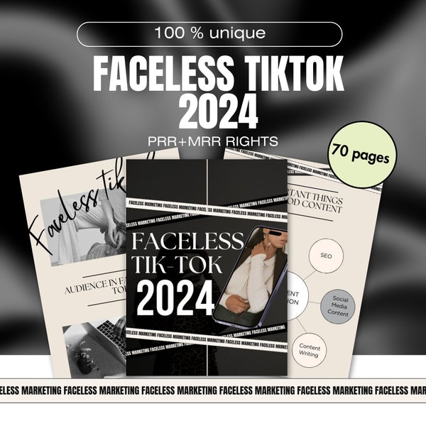 Faceless  tik tok guide book, faceless marketing guide, MRL and PRL rights resell digital, faceless tik Tok guide