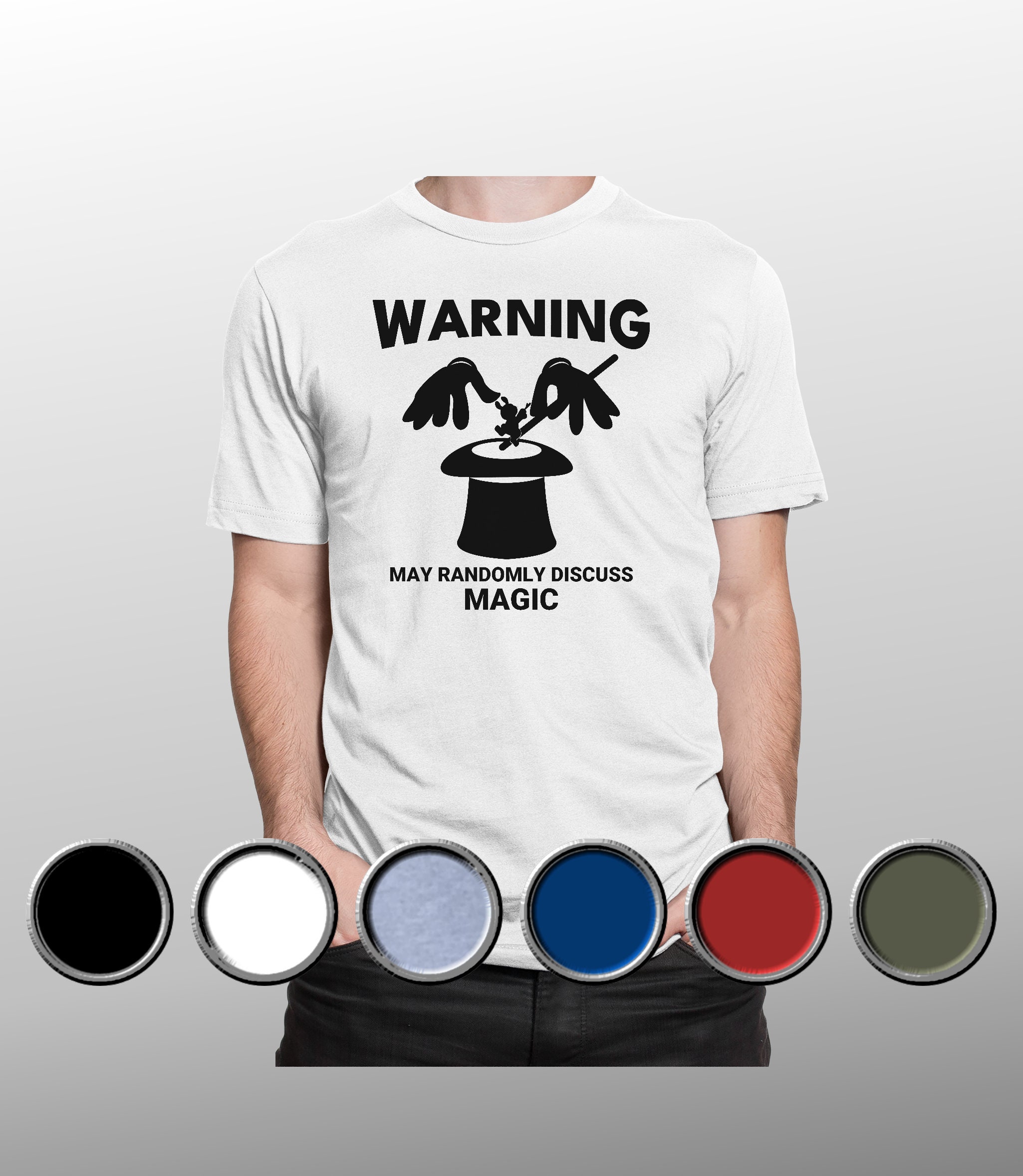 Warning May Randomly Magic Fan Tshirt Funny Warning May Randomly Discuss Magic Funny T Shirt ...