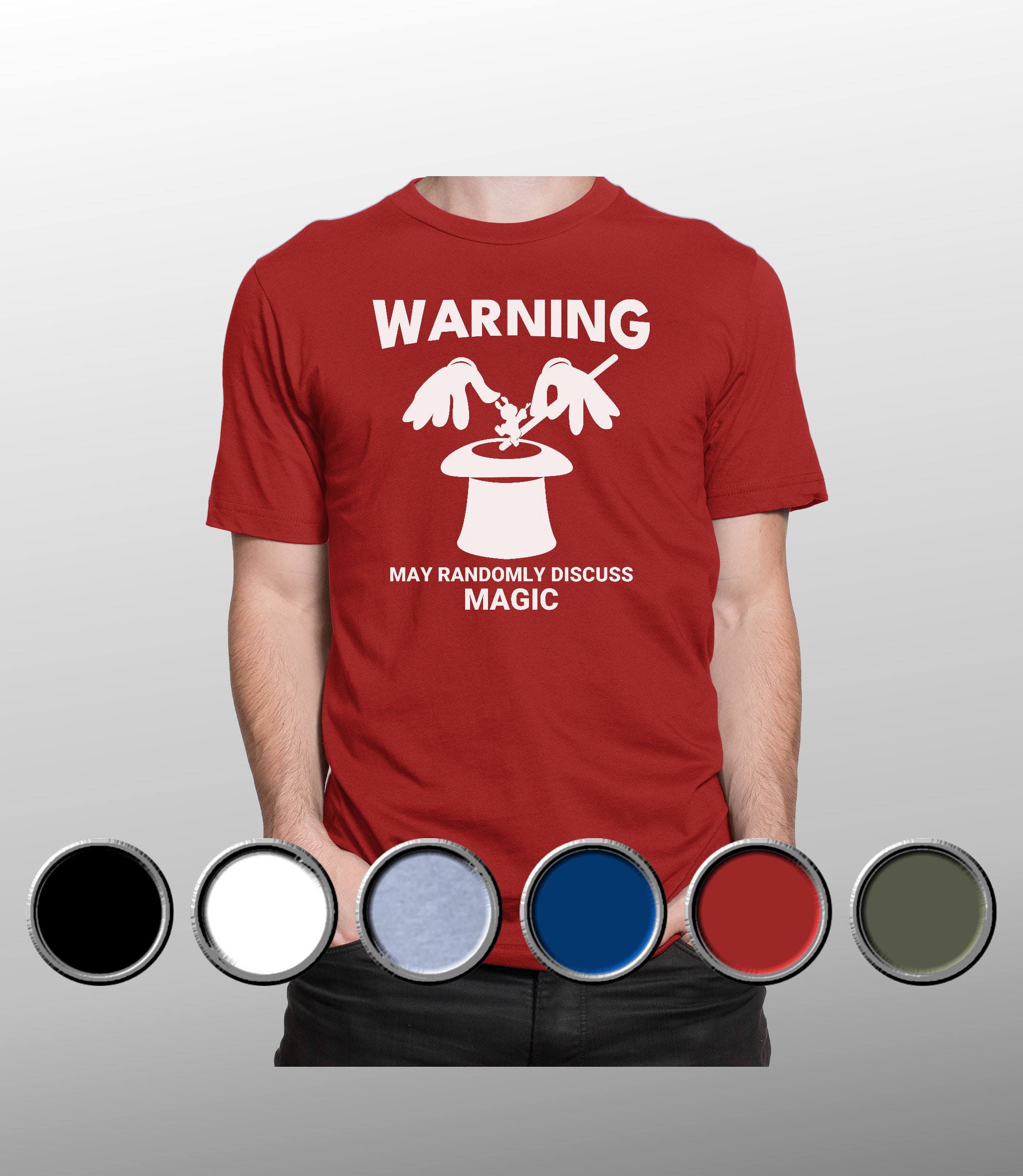 Warning May Randomly Magic Fan Tshirt Funny Warning May Randomly Discuss Magic Funny T Shirt ...