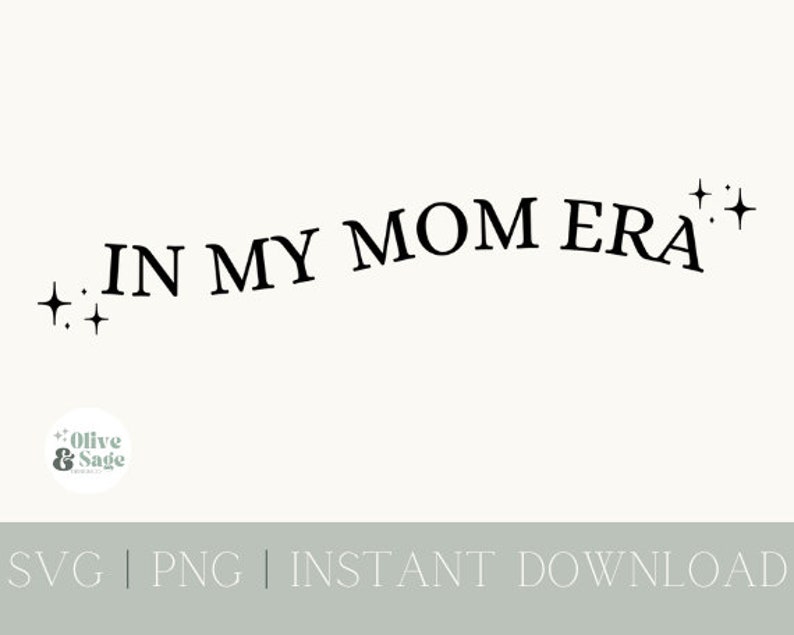 In My Mom Era SVG PNG in My Mom Era Shirt New Mom Gift - Etsy