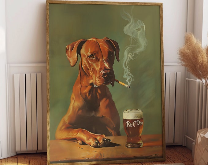 Ruff Day Funny Dog Print Vintage Beverage Poster Bar Wall Decor Retro Beer Poster for Man Cave Dog Wall Art Poster for Games Room For him