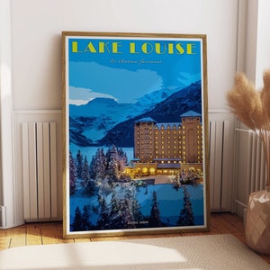 Cartel de viaje retro de Lake Louise Chateau Fairmont, Alberta Canadá, cartel vintage de las Montañas Rocosas canadienses, impresión de Canadá, cartel del Parque Nacional Banff