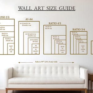 May include: A wall art size guide with different ratios and measurements in inches and centimeters. The guide shows the dimensions of various sizes of wall art, including 2:3, 4:5, and 3:4 ratios. The guide also includes a sofa for scale, which is 99 inches wide.