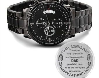 Stepped Up Dad Engraved Watch, Stepped Up Dad, Stepfather, Personalized, Step Dad Fathers Day Gift, Gift for Bonus Dad gift with engraving