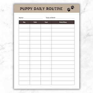 Könnte beinhalten: Druckbarer Tagesablaufplan für Welpen mit Spalten für Tag, Toilette, Futter und Notizen/Schlaf. Der Plan hat eine braune Kopfzeile mit dem Text "Puppy Daily Routine" und Pfotenabdrücken.
