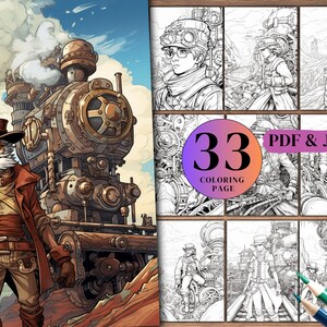 May include: A steampunk-style coloring page featuring a large, detailed train engine with a man in a hat and goggles standing next to it. The page is part of a set of 33 coloring pages, available in PDF and JPG formats.