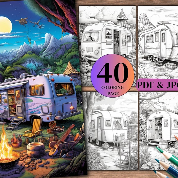 40 Camping in The Life  Coloring Book, Camp Coloring Pages, Campervan Colouring Sheets, Grayscale Coloring Pages for Adults PDF & JPG