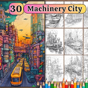 Può includere: Un'illustrazione colorata di una città futuristica con edifici fatti di ingranaggi e macchinari. La città è piena di treni e altri veicoli. L'immagine è intitolata "30 Machinery City".