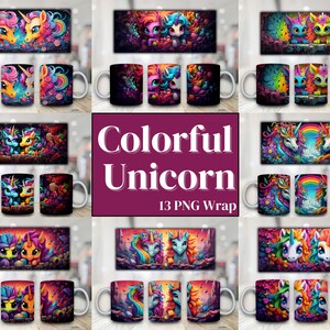 May include: 13 colorful PNG images of unicorns, perfect for wrapping mugs. The images feature unicorns with rainbow manes and tails, flowers, and stars.