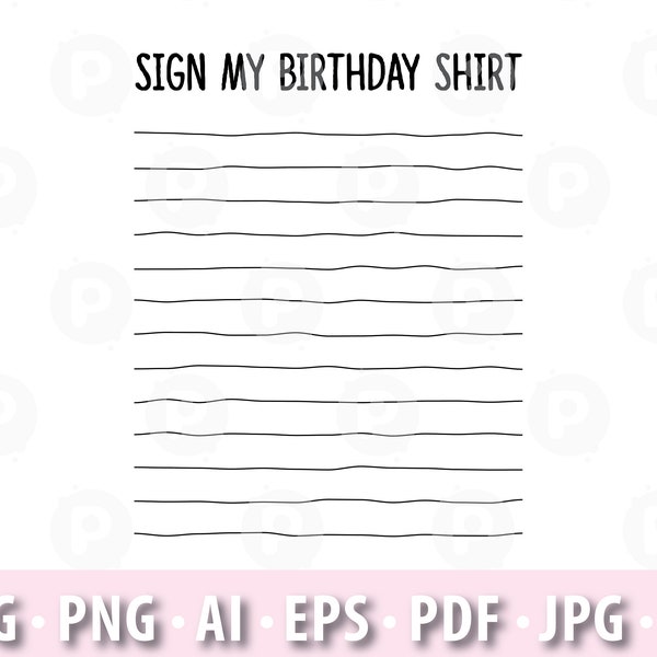 Sign my birthday shirt SVG, Png, Dxf, Jpg, Ai, Pdf, Eps. Cool design for birthday t shirts. Personal and commercial, unlimited use.