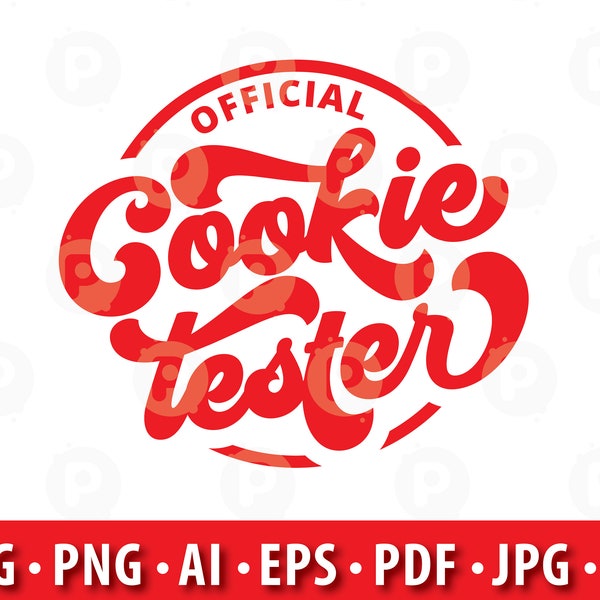 Official cookie tester SVG is a Christmas svg with cookies, that would make a great Xmas costume for any person who loves humor out there.