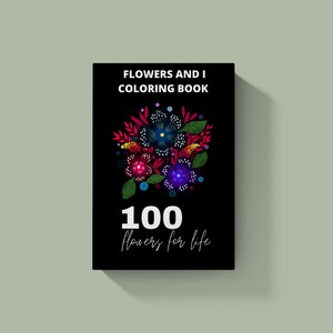 Livre de coloriage pour adulte 100 fleurs de Haute qualité