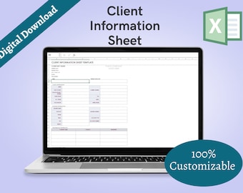 May include: A digital download of a customizable client information sheet template in an Excel spreadsheet format. The template includes sections for company name, client information, business information, and personal references.