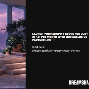May include: An advertisement with a black background and a scenic view of a sunset over the ocean. Text promotes launching a Shopify store for $1 per month with a partner link. The Dreamshack logo is at the bottom.