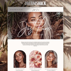 May include: A website template design with the text "DREAMSHACK" at the top. The main image features a woman with the text "Just Pure" and "WIX TEMPLATE". Below are images of beauty treatments and rituals.