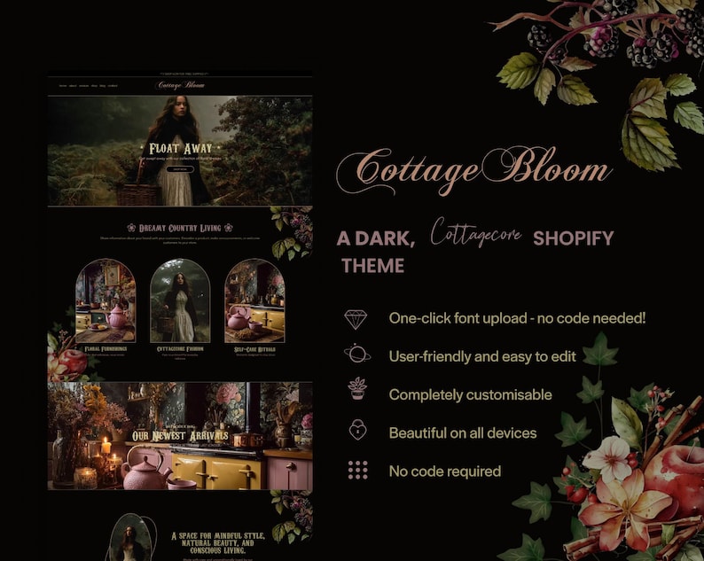 Op de afbeelding: Een donker Shopify-thema genaamd "Cottage Bloom" met een cottagecore-esthetiek. De afbeelding toont een website-ontwerp met de tekst "FLOAT AWAY" en "DREAMY COUNTRY LIVING". Extra tekst benadrukt functies zoals uploaden van lettertypen met &eacute;&eacute;n klik.