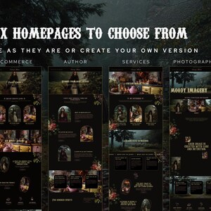 May include: Four website homepage designs are displayed, each with a dark, moody aesthetic. The text reads "4 X HOMEPAGES TO CHOOSE FROM" and "USE AS THEY ARE OR CREATE YOUR OWN VERSION." Categories include ECOMMERCE, AUTHOR, SERVICES, and PHOTOGRAPHER.