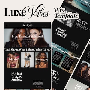 May include: A website template design with a black and white color scheme. The text "Luxe Vibes" is displayed in an elegant script. The template showcases images and text, including "Every Frame, A Statement" and "Not Just Images. Stories."