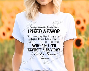 Jelly Roll, I need a favor, Shirt Sublimation SVG, Backroad Baptism, Country Music, SVG, PNG, Instant Digital Download, Cricut, Silhouette