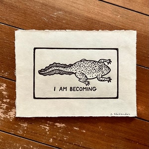 I Am Becoming Linocut Print 5"x7"