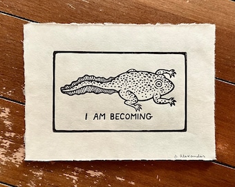 I Am Becoming Linocut Print 5"x7"