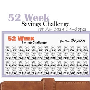 May include: A printable 52-week savings challenge chart with a total savings amount of $1,378. The chart features a series of 52 money bags, each labeled with a dollar amount from $1 to $52.