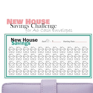 May include: A printable New House Savings Challenge tracker for A6 cash envelopes. The tracker features a grid of 60 house icons with hearts, each representing a savings goal.  The text "New House Savings" is at the top of the tracker.
