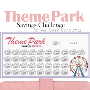 May include: A printable savings tracker for a theme park trip. The tracker features a grid of 48 tickets and a Ferris wheel graphic. The text "Theme Park Savings Tracker" is at the top of the tracker. There are spaces to write in a savings goal and the total amount saved.