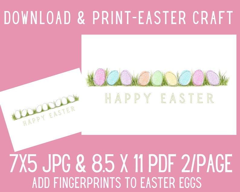 May include: Printable Easter craft with two designs. One design features a row of white eggs with the text "Happy Easter" and the other design features a row of pastel coloured eggs with the text "Happy Easter". The printable is available in 7x5 JPG and 8.5x11 PDF formats.