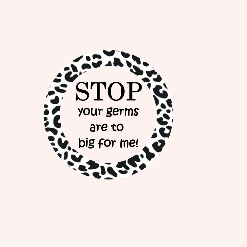Stop Your Germs Are to Big for Me SVG, Car Seat Tag Etsy