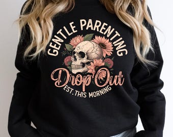 Sanfte Elternschaft Dropout PNG, sarkastisches Mom Skull Design (Digitaler Download)