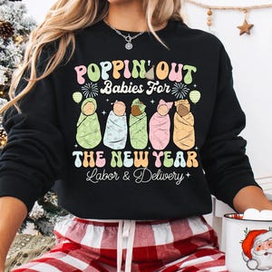 Arbeid en bevalling verpleegkundige nieuwjaar png, poppin out baby's voor het nieuwe jaar png, gelukkig nieuwjaar 2025 L&D verpleegkundige shirtontwerp, LD verpleegkundige geschenken