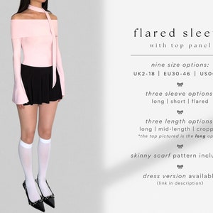May include: A pink off-the-shoulder top with long flared sleeves and a matching skinny scarf. The top has a tie at the neck and is pictured with a black skirt and white knee-high socks.  flared sleeve with top panel nine size options: UK2-18 | EU30-46 | USOO-14 three sleeve options: long | short | flared three length options: long | mid-length | cropped *the top pictured is the long option skinny scarf pattern included! dress version available (link in description)