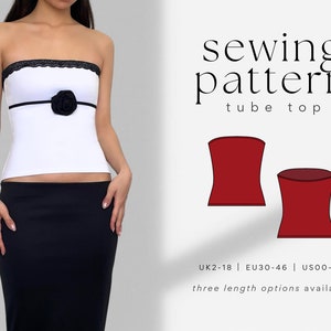 Tube Top PDF Sewing Pattern | Easy, Beginner Friendly | Long, Mid-Length, Crop Top | Strapless Bandeau | Jersey Stretch Knit