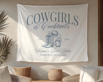 Personalized Cowgirls and Cocktails Bachelorette Banner, Custom Western Bachelorette Party Sign, Nashville Country Bachelorette Backdrop
