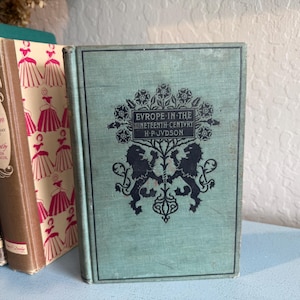 Antique 1898 Europe in The Nineteenth Century Green Hardcover Book by Harry Pratt Judson