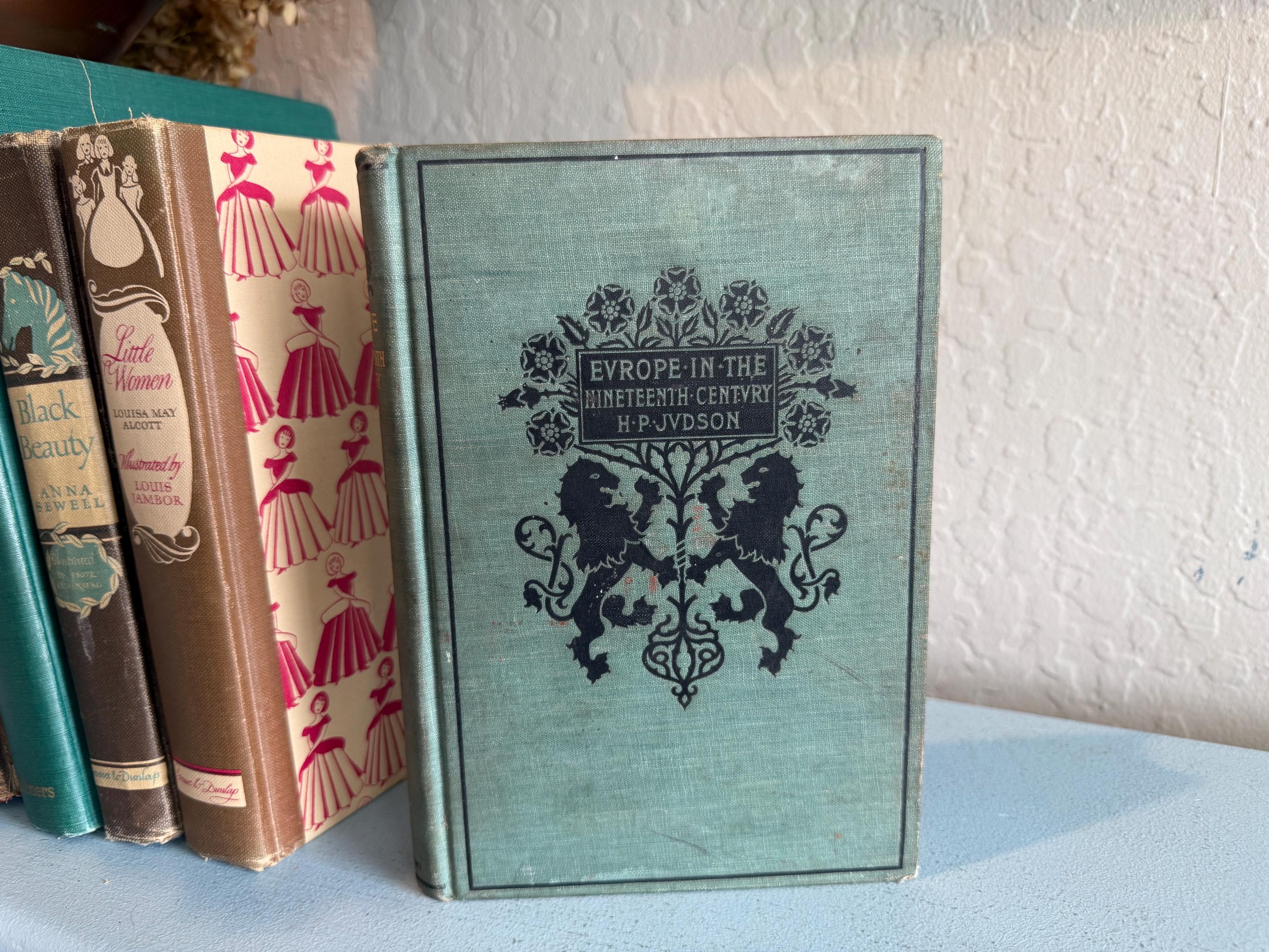 Antique 1898 Europe in The Nineteenth Century Green Hardcover Book by Harry Pratt Judson